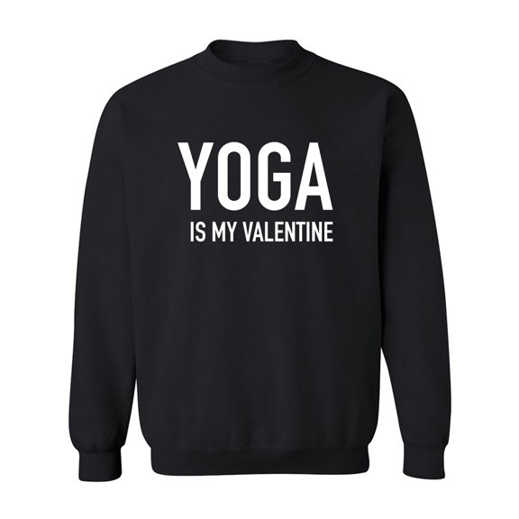 Yoga Is My Valentine Crewneck Sweatshirt