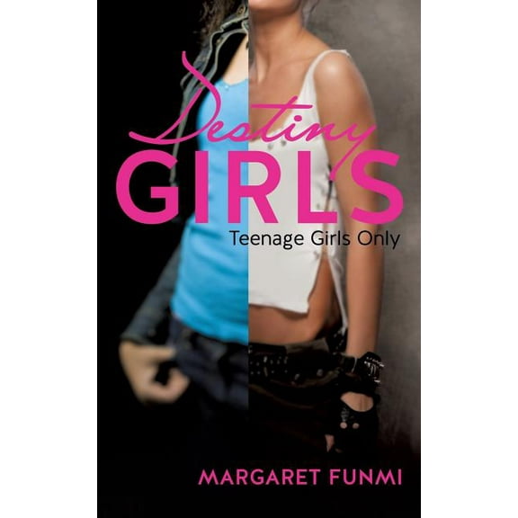 Destiny Girls (Paperback)