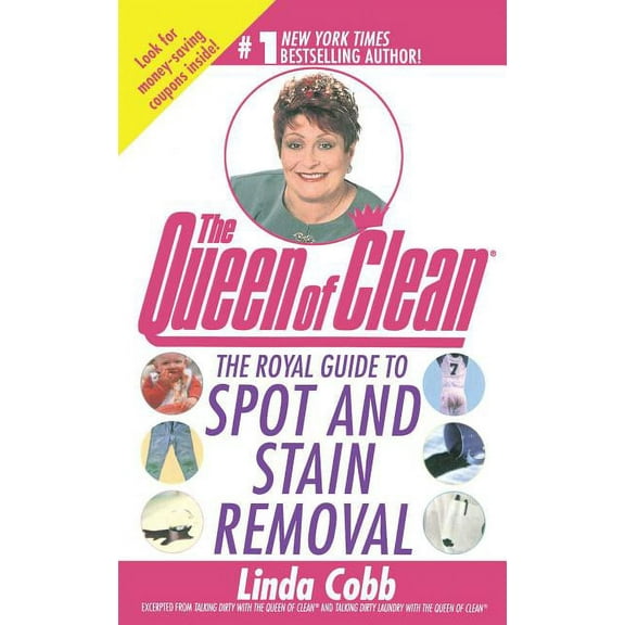 The Royal Guide to Spot and Stain Removal, (Paperback)