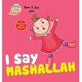 thumbnail image 1 of I Say Mashallah (Good Little Deeds), 1 of 1