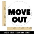 thumbnail image 2 of Move Out Bold Text Home House Self-Inking Rubber Stamp Ink Stamper - Yellow Ink - Small 3/4 Inch, 2 of 7