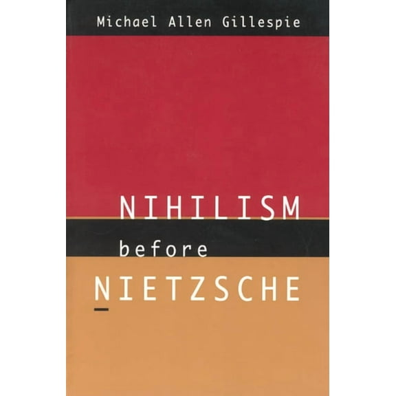 Phoenix Poets (Paperback) Nihilism Before Nietzsche, (Paperback)