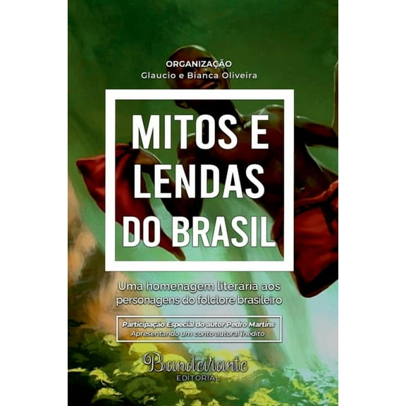 Mitos E Lendas Do Brasil, (Paperback)