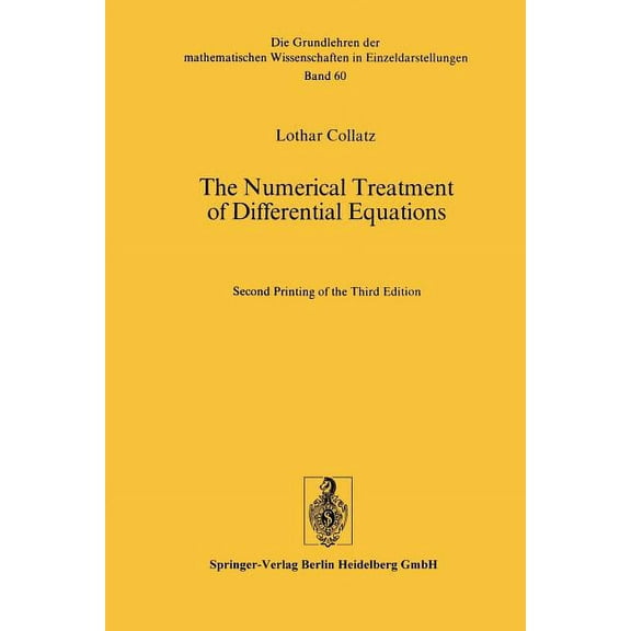 The Numerical Treatment of Differential Equations, (Paperback)
