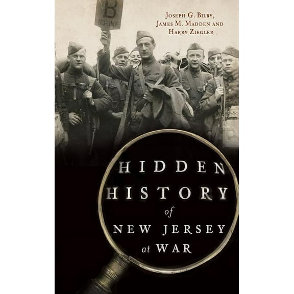 Hidden History of New Jersey at War (Hardcover)