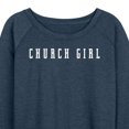 thumbnail image 3 of Instant Message - Church Girl - Women's Lightweight French Terry Long Sleeve Shirt, 3 of 6