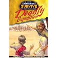thumbnail image 1 of Pre-Owned Deadly Expedition (Strive to Survive: You Decide What Happens) (Paperback) 0781438977 9780781438971, 1 of 1