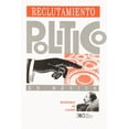 thumbnail image 1 of Reclutamiento político en México (1884-1991) Blanco, 1 of 2