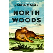 North Woods : A Novel (Hardcover)