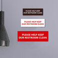 thumbnail image 3 of Basic Please Help Keep Our Restroom Clean Sign (White/Red) - Large, 3 of 5