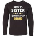 thumbnail image 3 of Inktastic Proud Sister of a Kindergarten Grad Long Sleeve Youth T-Shirt, 3 of 5