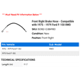 thumbnail image 2 of Front Right Brake Hose - Compatible with 1975 - 1979 Ford F-150 RWD 1976 1977 1978, 2 of 2