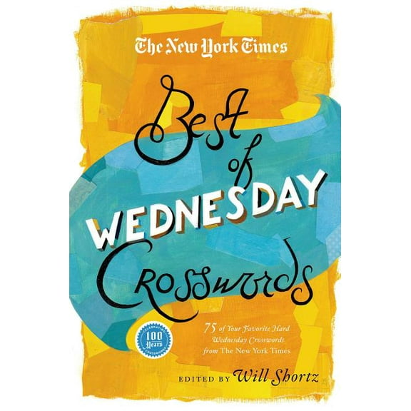 New York Times Best of Wednesday Crosswords, (Paperback)