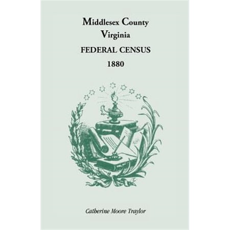 Pre-Owned Federal Census 1880 Middlesex County Virginia (Paperback)