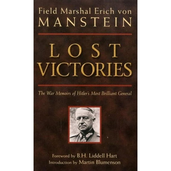 Zenith Military Classics Lost Victories: The War Memoirs of Hilter's Most Brilliant General, (Paperback)