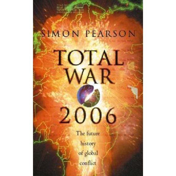Pre-Owned Total War 2006 (Paperback) 0340748567 9780340748565