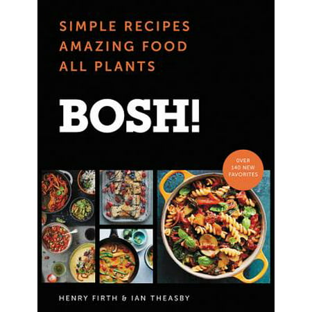 Bosh!: Simple Recipes * Amazing Food * All Plants (Best Food Plot To Plant In September)