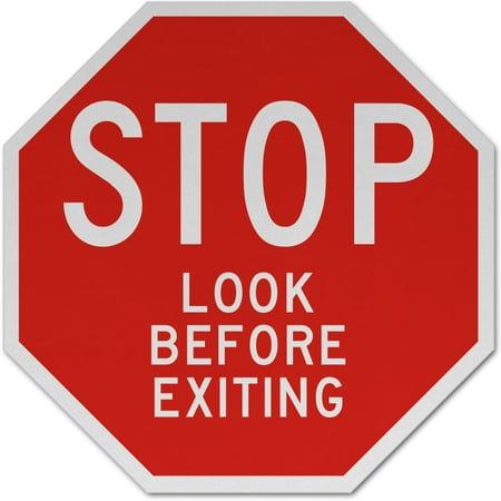 Plastic Stop Sign Traffic Signs - Stop Look Before Exiting Sign 12 x 18 Plastic Sign Street Weather Approved Sign ()
