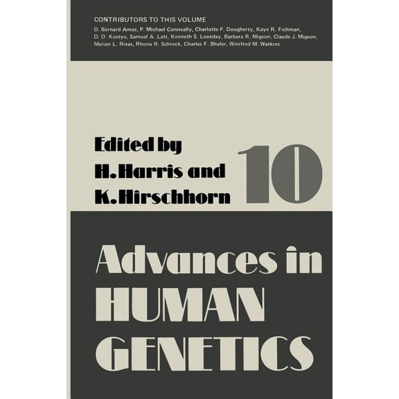 Advances in Human Genetics Advances in Human Genetics 10, Book 10, (Paperback)