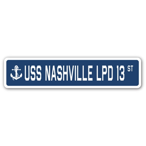USS NASHVILLE LPD 13 Aluminum Street Sign us navy ship veteran sailor gift