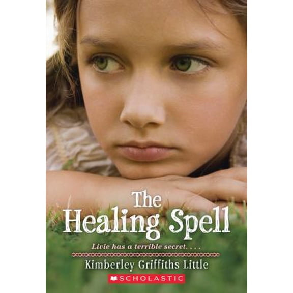 Pre-Owned The Healing Spell (Paperback) 0545165601 9780545165600