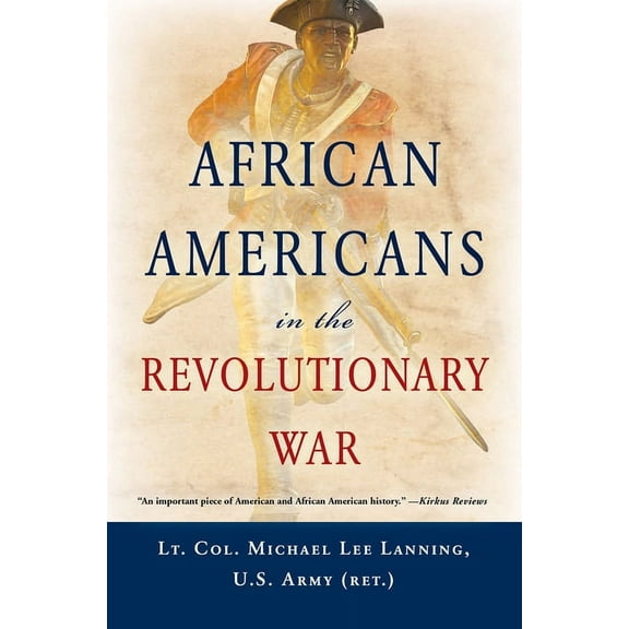 African Americans in the Revolutionary War, (Paperback)