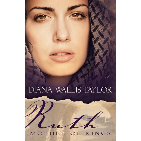 Ruth, Mother of Kings, (Paperback)