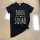 thumbnail image 3 of Camiseta del equipo de la novia, decoraciones para fiesta de despedida de soltera, decoración de boda para despedida de soltera, regalo para dama de honor, despedida de soltera, 3 of 4