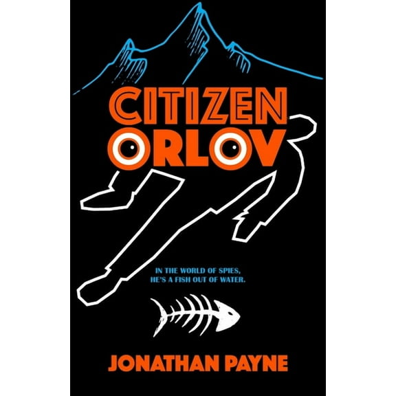 Citizen Orlov Citizen Orlov, Book 1, (Paperback)
