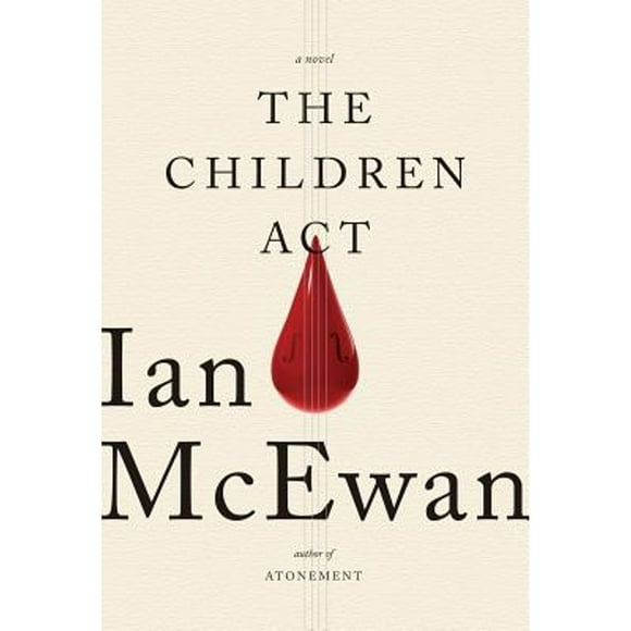 Pre-Owned The Children Act (Hardcover 9780385539708) by Ian McEwan