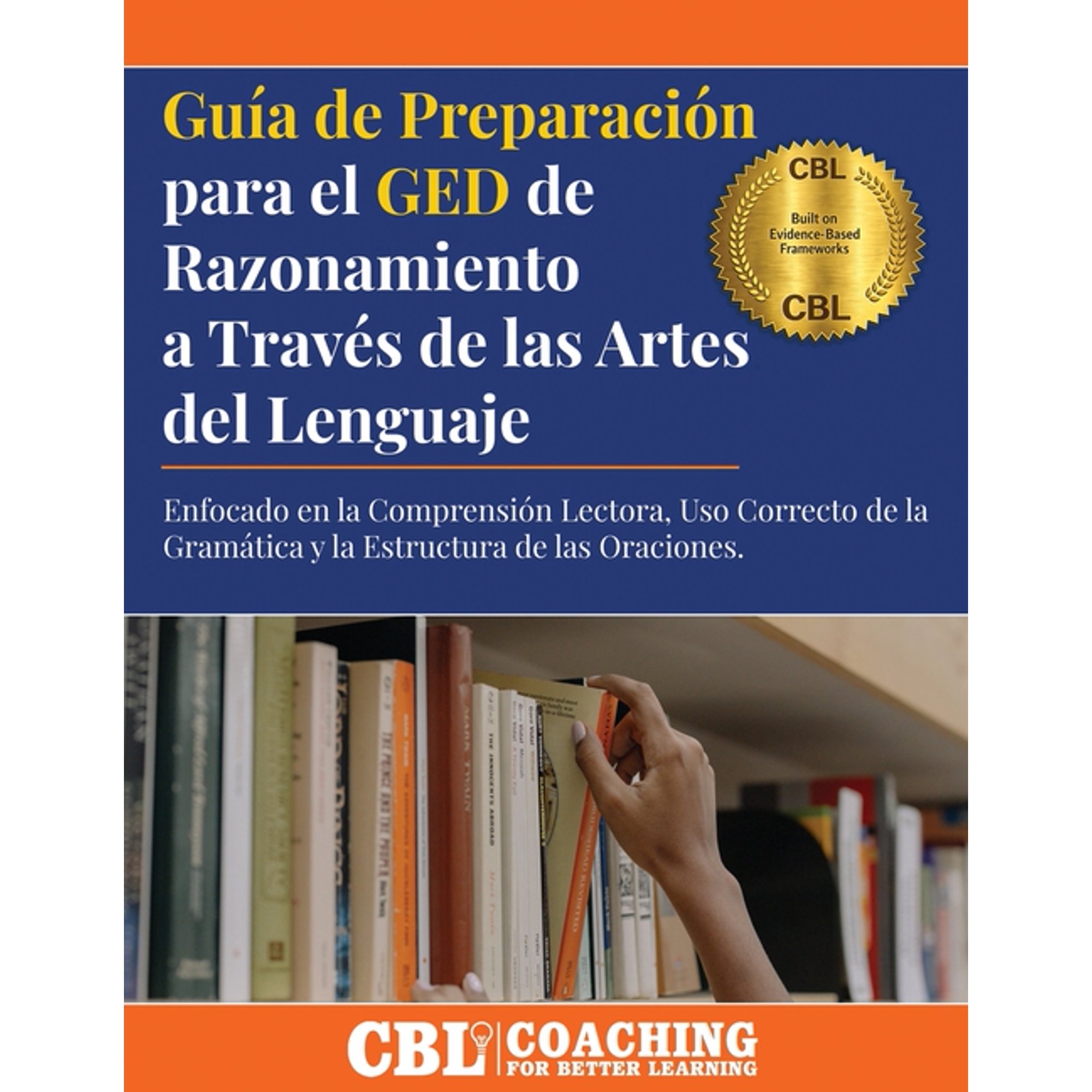 GuÃa de PreparaciÃ³n para el GED de Razonamiento a TravÃ©s de las Artes del Lenguaje, (Paperback)
