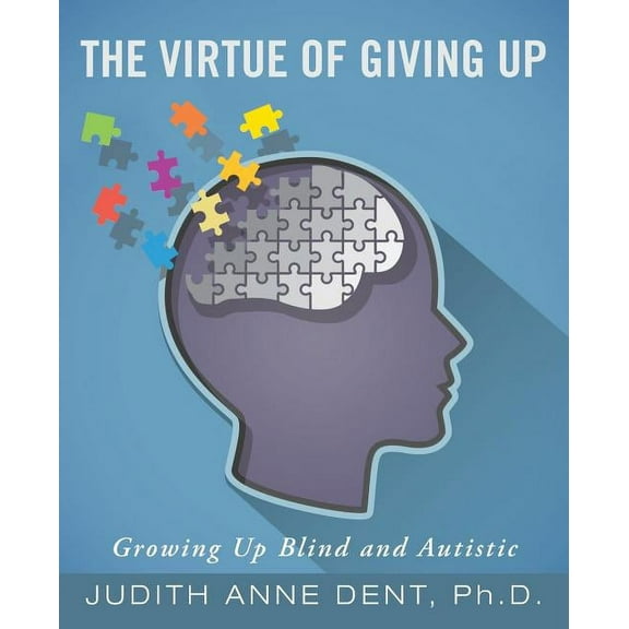 The Virtue of Giving Up (Paperback)