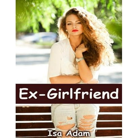 Ex Girlfriend - eBook