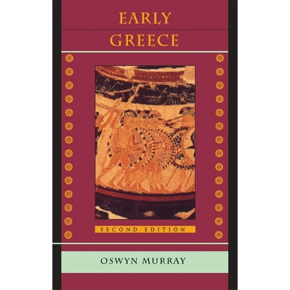 Early Greece: Second Edition (Paperback)