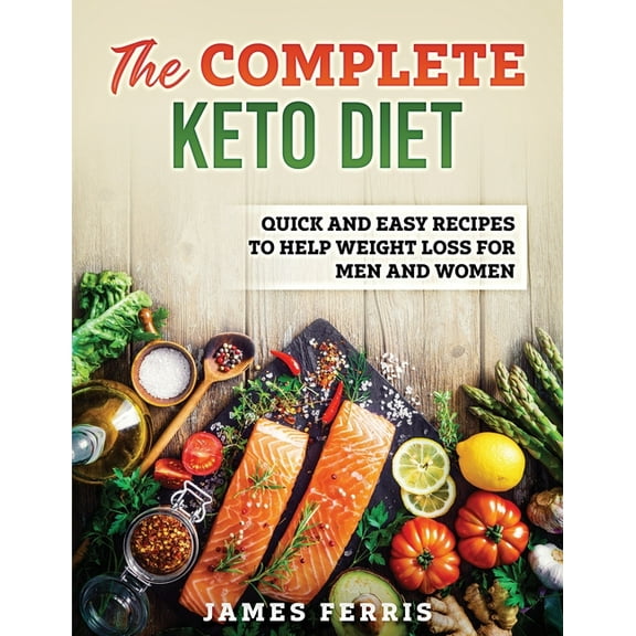 The complete keto diet (Paperback)