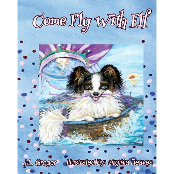 Come Fly with Elf, (Paperback)