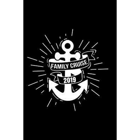Family Cruise 2019: 2019 Family Vacation Composition Notebook, Ocean Liner, Travel Journal for Fun Memories (Best Cruising Boats 2019)