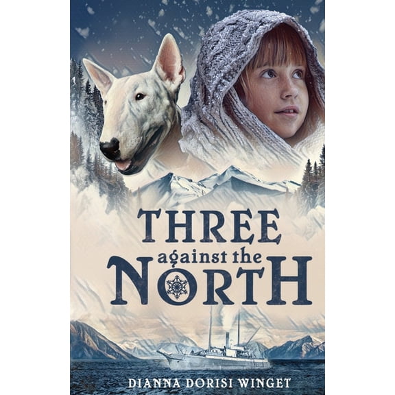 Three against the North, (Paperback)