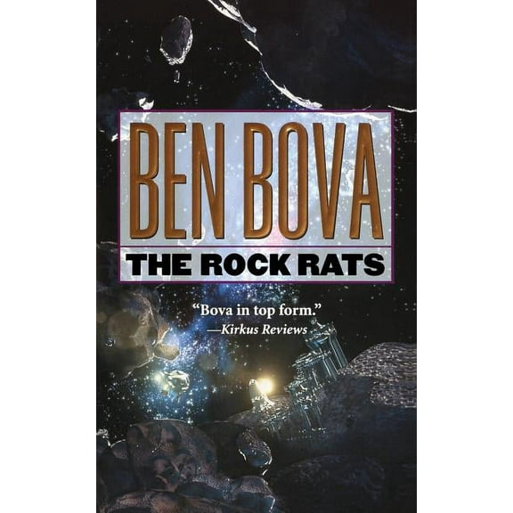Asteroid Wars The Rock Rats, Book 2, (Paperback)