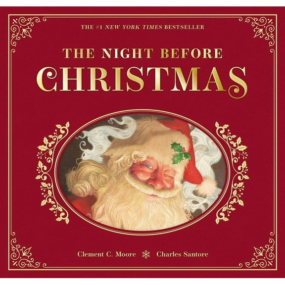 The Night Before Christmas: The Collectible Edition, (Hardcover)