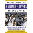 thumbnail image 2 of Tales from the Baltimore Ravens Sideline : A Collection of the Greatest Ravens Stories Ever Told (Hardcover), 2 of 2