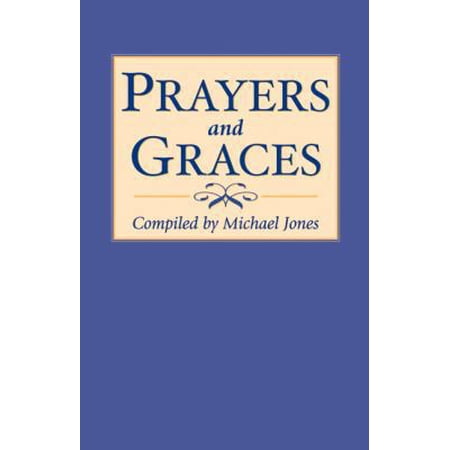 Pre-Owned Prayers and Graces (Hardcover) 0863152449 9780863152443