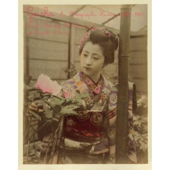 Pre-Owned Geisha: A Photographic History, 1872-1912 (Hardcover) 1576873366 9781576873366