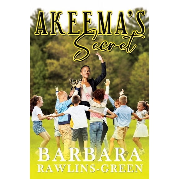 AKEEMA'S Secret, (Paperback)