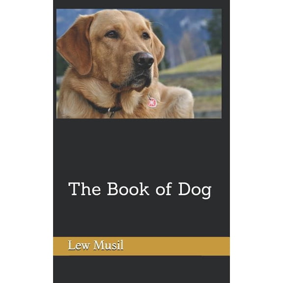 The Book of Dog (Paperback)