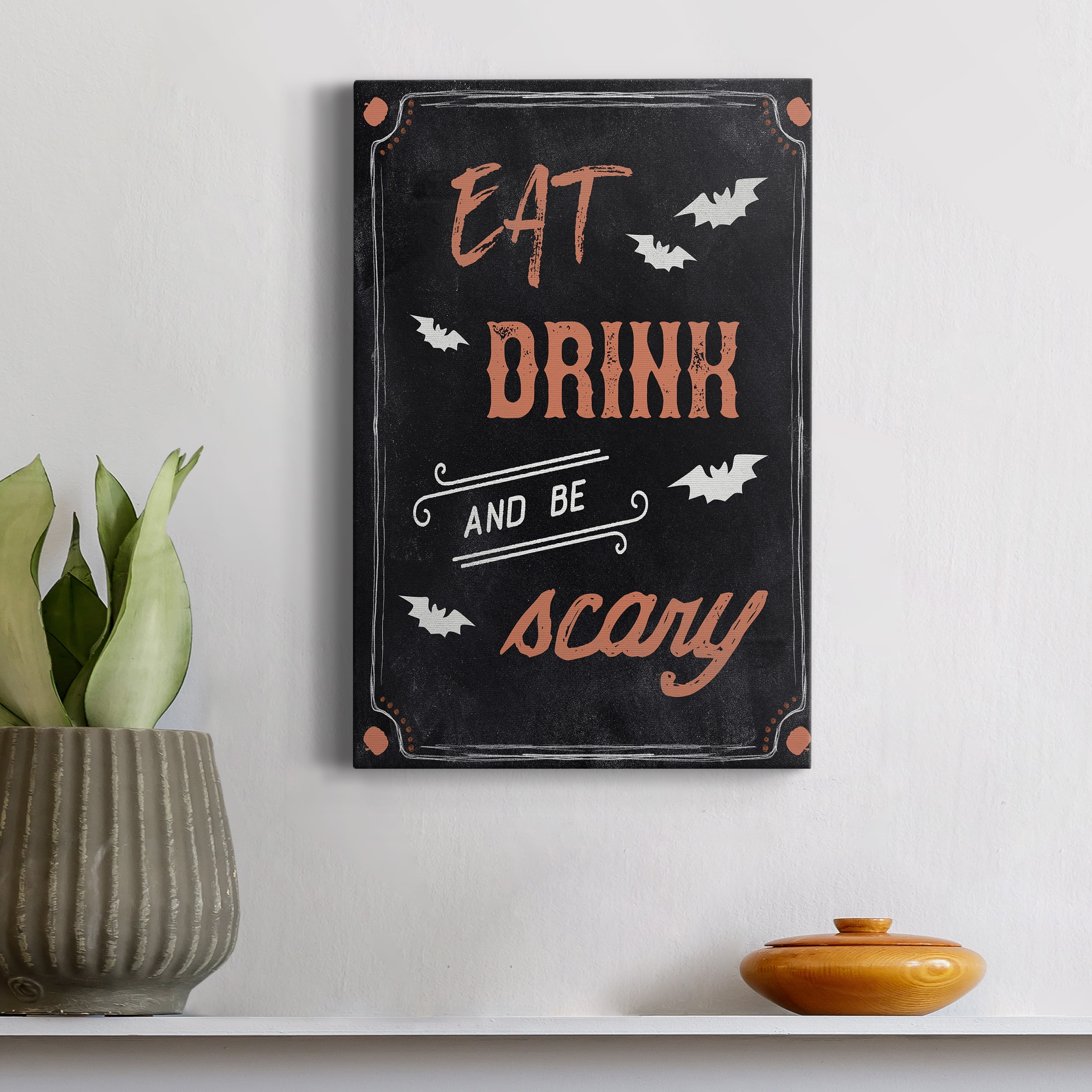 Be Scary Premium Gallery Wrapped Canvas - Ready to Hang - 24 x 36