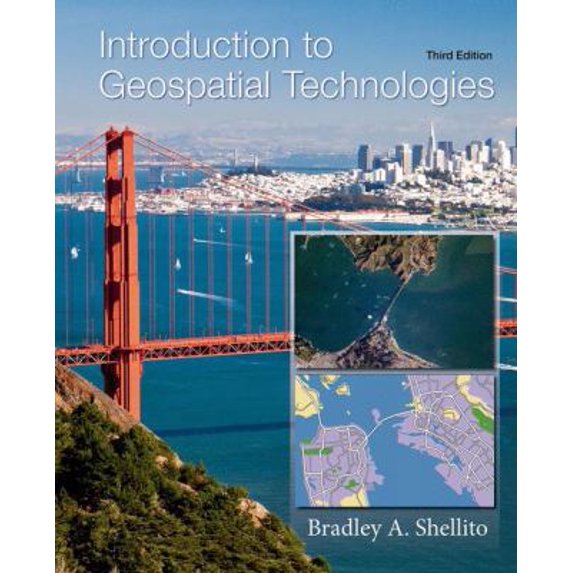 Pre-Owned Introduction to Geospatial Technologies (Paperback) 1464188726 9781464188725