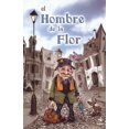 thumbnail image 1 of Hombre de la flor, el / pd., 1 of 1