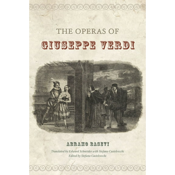 The Operas of Giuseppe Verdi, (Hardcover)