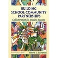 thumbnail image 3 of Building School-Community Partnerships: Collaboration for Student Success, (Paperback), 3 of 3